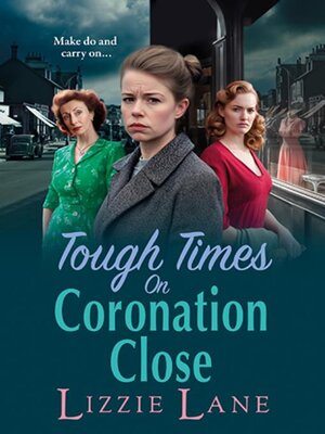 cover image of Tough Times On Coronation Close